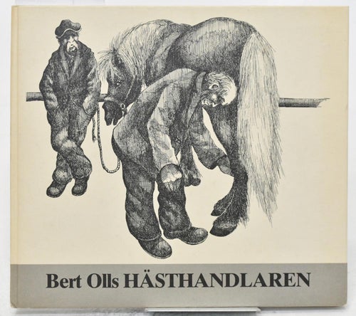 Hästhandlaren : om hovslagare, forbönder, rackare mm / Bert Olls.