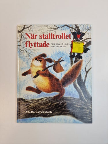 När stalltrollet flyttade - Elisabeth Hjortvid, 1985