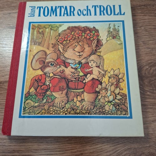 Bland Tomtar och Troll av Hans Arnold, 1980
