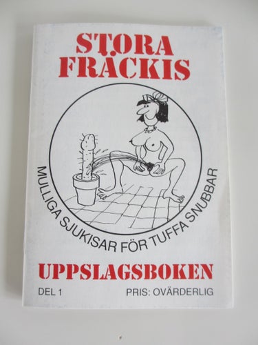 STORA FRÄCKIS UPPSLAGSBOKEN