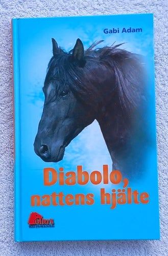 Diabolo, nattens hjälte (ungdomsbok, hästar)