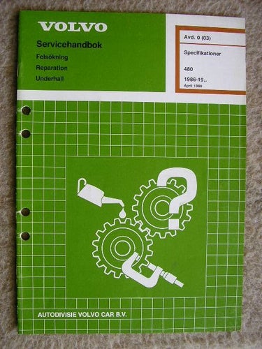 VOLVO Verkstadshandbok 480 Specifikationer 1986-19...