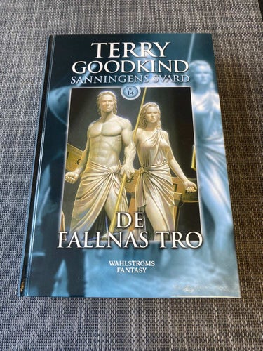 Terry Goodkind - De fallnas tro - Sanningens svärd del 14