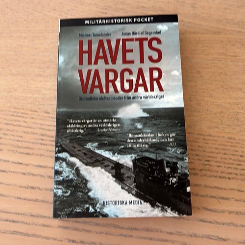 Havets vargar av Michael Tamelander och Jonas Hård af Segerstad, 2004