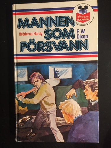F.W. Dixen - Mannen som försvann - B. Wahlströms