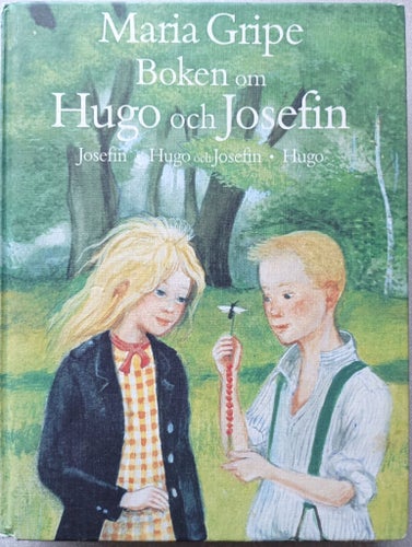 Boken om Hugo och Josefin av Maria Gripe, 1986