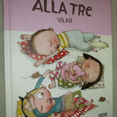 bilderbok ALLA TRE VILAR 17x21,5 cm !