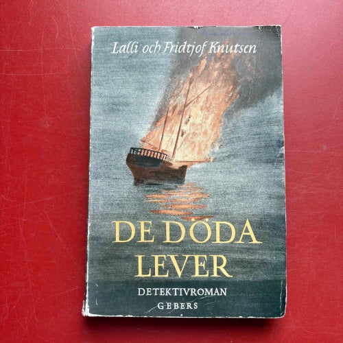 DE DÖDA LEVER Lalli och Fridtjof Knutsen 1944