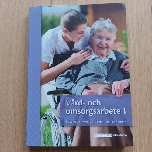 Vård- och omsorgsarbete 1 (Upplaga 2) – Imborn m.fl. Komvux USK