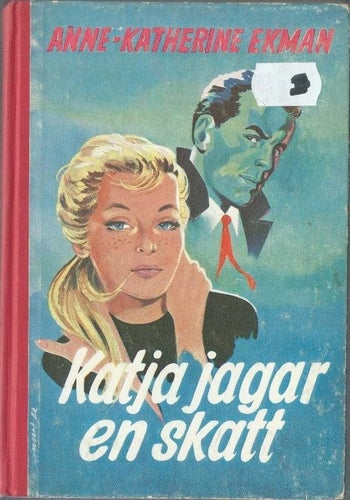 Katja jagar en skatt - Anne-Katherine Ekman - 1960