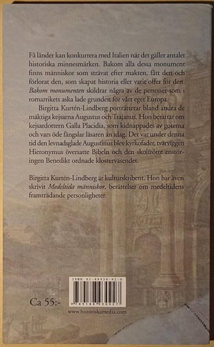 Bakom monumenten: gestalter ur Europas gryning / Birgitta Kurtén-Lindberg