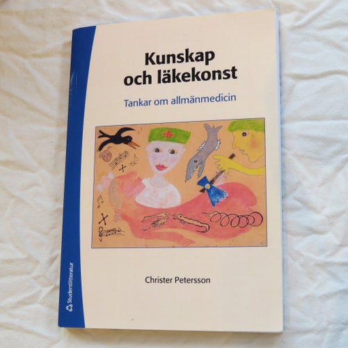 Kunskap och läkekonst av Christer Petersson