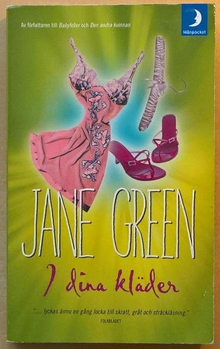 I dina kläder / Jane Green