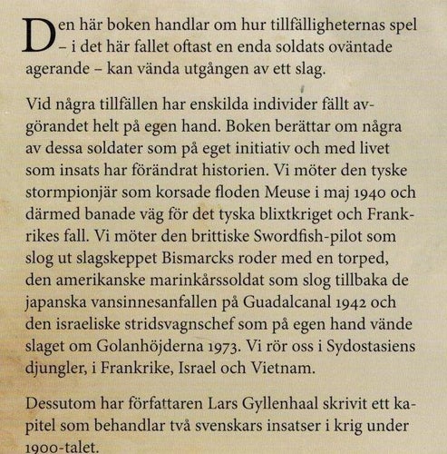 Mot alla odds : soldaterna som fällde avgörandet