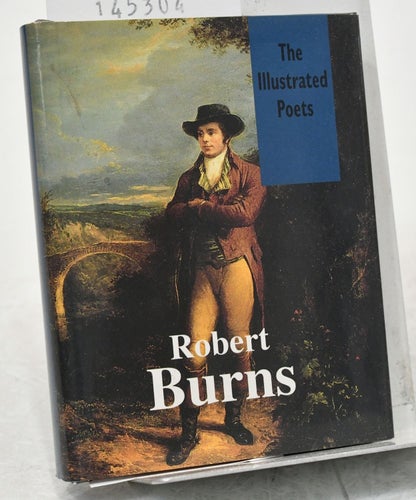 Robert Burns / Authors: Robert Burns, Daniel Burnstone