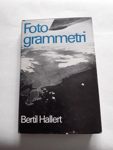 Bertil Hallert. Fotogrammetri. Bok, 1964. Med 3-D bilder + 3D-glasögon.