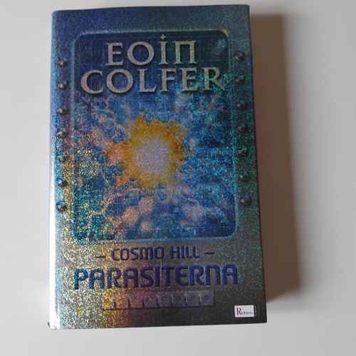 Cosmo Hill - Parasiterna av Eoin Colfer, 2006