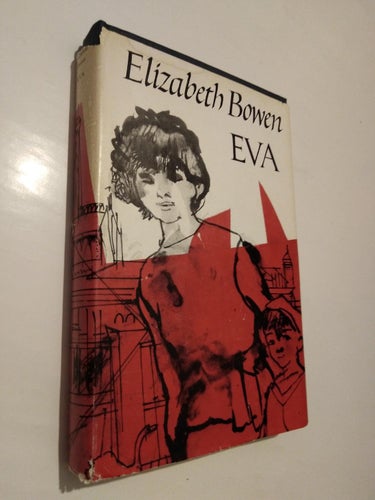 Eva - Elizabeth Bowen, bok inbunden. Fine