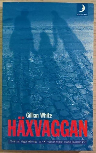 Häxvaggan / Gillian White