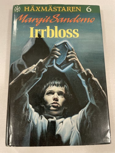 Irrbloss | Margit Sandemo | Häxmästaren | Inbunden