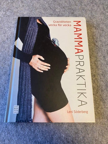 Leni Söderberg - Mammapraktika - Graviditeten vecka för vecka