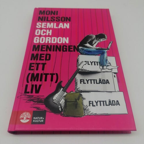 Moni Nilsson - Meningen med ett (mitt) liv : Semlan och Gordon