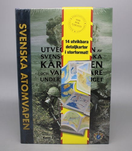 Svenska Atomvapen : Utvecklingen av svenska taktiska kärnvapen (Ny inplastad)