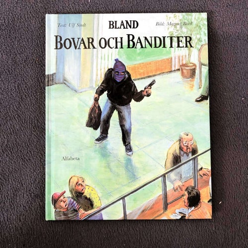 Bland Bovar och banditer - Ulf Sindt - SIGNERAD - Autograf.