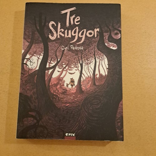 Tre Skuggor av Cyril Pedrosa