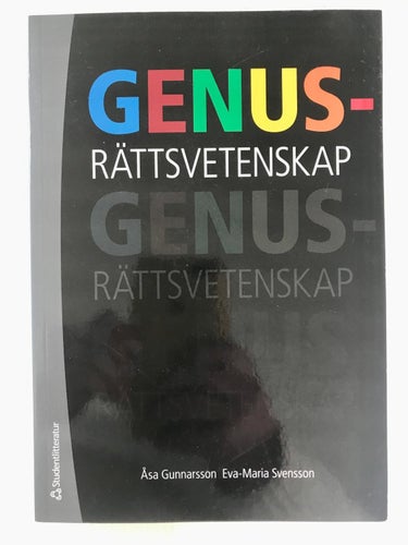 GENUSRÄTTSVETENSKAP Åsa Gunnarsson Eva-Maria Svensson 2009