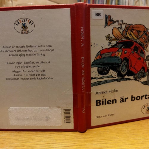 Bilen är borta! Annika Holm. bok, Very Fine plGood, BM