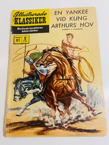 Illustrerade Klassiker Nr 81 , Första Utgåva !
