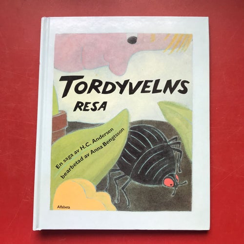 TORDYVELNS RESA H.C. Andersen Anna Bengtsson Andersson 1997