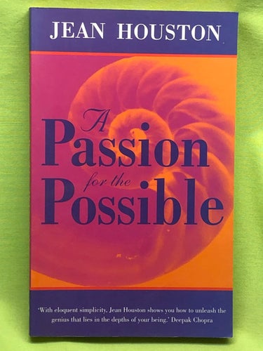 Passion For the Possible / Jean Houston