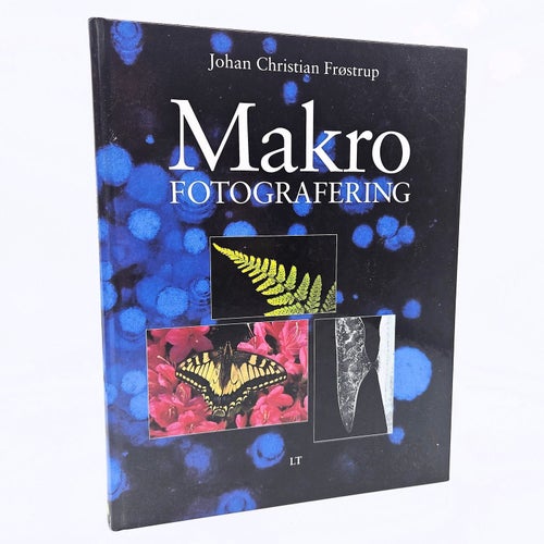 Makrofotografering - Johan Christian Frøstrup