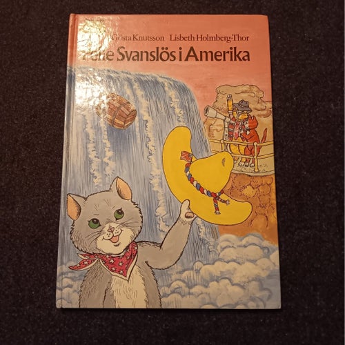 Pelle Svanslös i Amerika av Gösta Knutsson, Lisbeth Holmberg-Thor