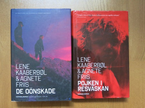 Pojken i resväskan & De oönskade av Lene Kaaberbøl & Agnete Friis