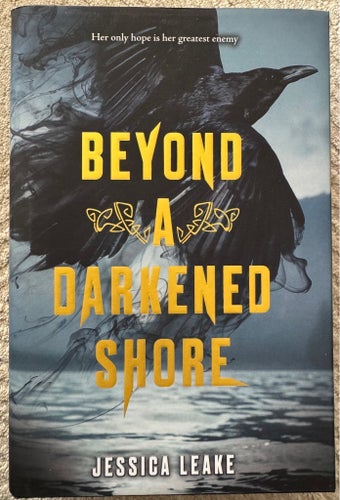Beyond a Darkened Shore - Jessica Leake - hardcover