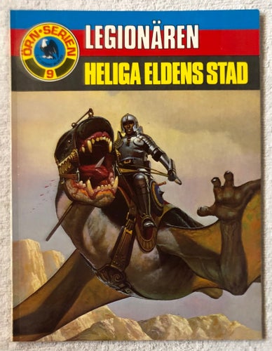 Örnserien Nr 9: Legionären - Heliga Eldens Stad Segrelles Semic