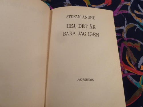 HEJ, DET ÄR BARA JAG IGEN, S. ANDHÉ, 1995,  BÖCKER