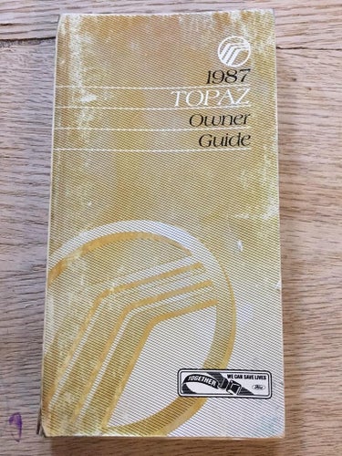 1987 Mercury Topaz Owner Guide