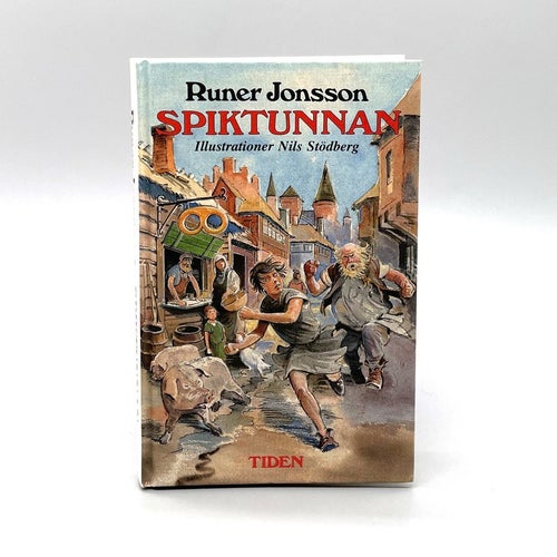 Spiktunnan av Runer Jonsson (historisk roman)