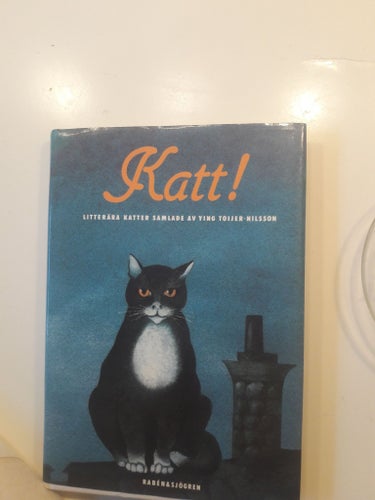 Katt! Litterära katter samlade av Ying Toijer-Nilsson, 1986
