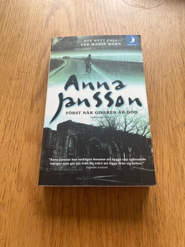 Anna Jansson - Först när givaren är död (2009)