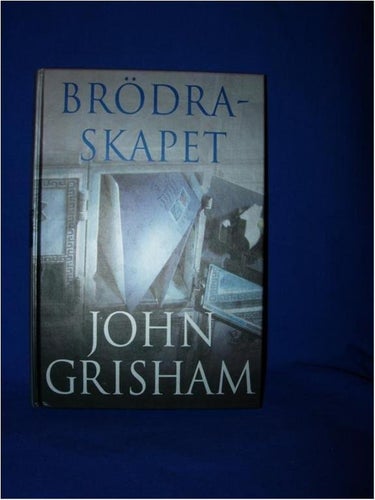 Brödraskapet  John Grisham