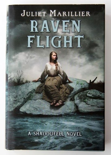 Juliet Marillier Raven flight - a shadowfell novel
