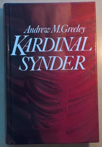 Kardinalsynder - Andrew M. Greeley