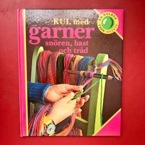 KUL MED GARNER snören, bast och tråd Ruth Thomson 1977
