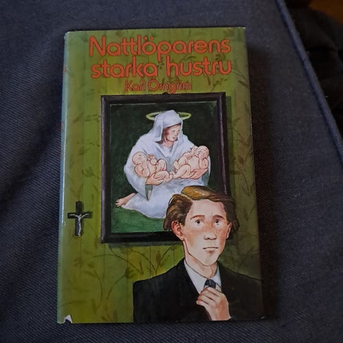 Nattlöparens starka hustru av Karl Örngrim