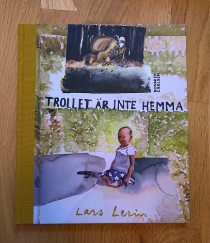 Trollet är inte hemma, bilder av Lars Lerin